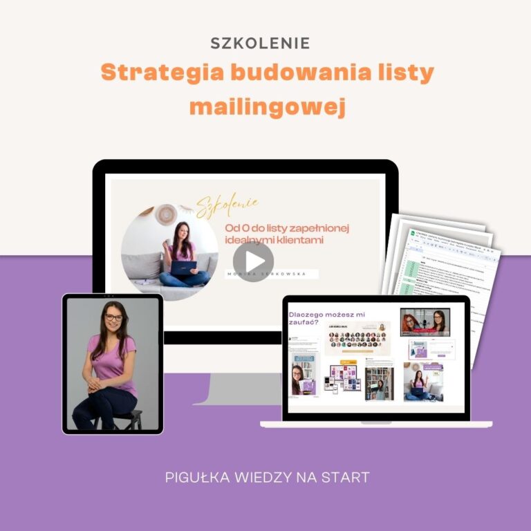 Szkolenie “Od 0 do listy mailingowej zapełnionej idealnymi klientami”